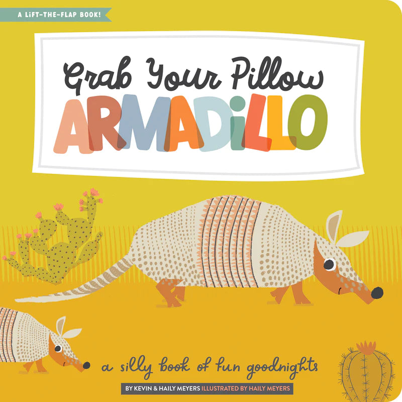 Gibbs Smith Grab Your Pillow, Armadillo