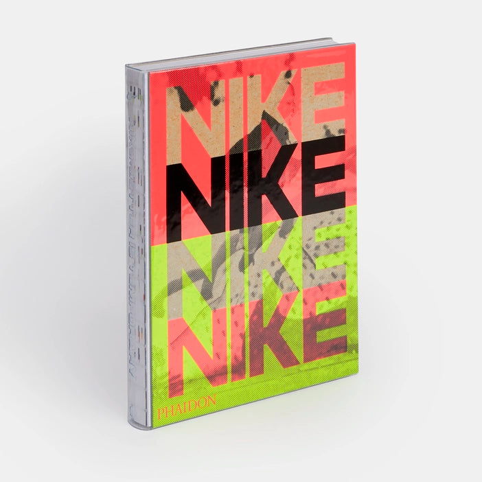 Phaidon - Nike : Better Is Temporary