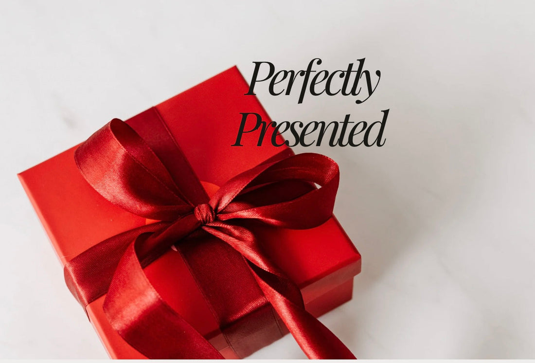 Perfectly Presented...