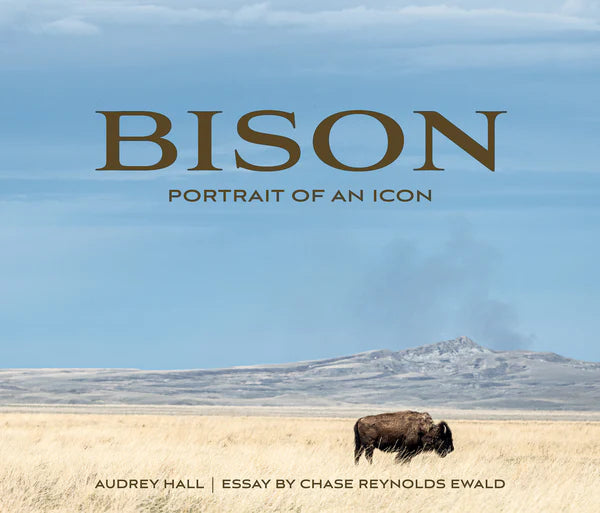Gibbs Smith Bison: Portrait of an Icon