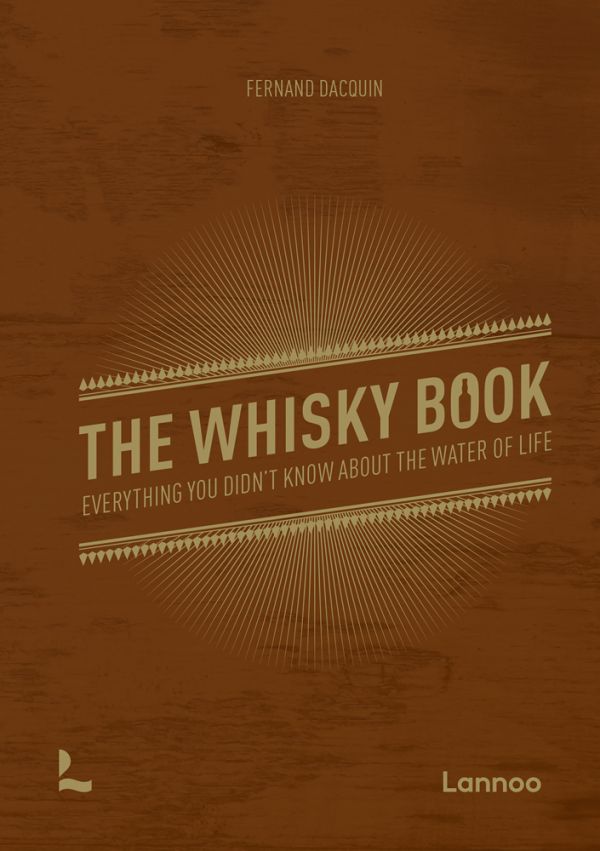 ACC Art Books - Whiskey Book : Everything You Didn't Know About The Water of Life