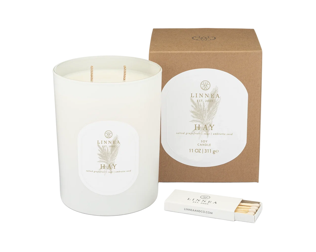 Linnea Candle, Hay